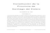 Constitución de la Provincia de Santiago del Esterobiblioteca.municipios.unq.edu.ar/modules/mislibros/archivos/santiag… · Santiago del Estero DICIEMBRE DE 1997 PREAMBULO La Provincia