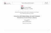 ESCUELA INTERNACIONAL DE DOCTORADO - URJC · 2016-10-18 · escuela internacional de doctorado informe del programa curso 2014-15 16 11. funcionamiento sigcpd miembro nombre y apellidos