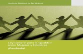 Ley General para la Igualdad ¡Conócela!cedoc.inmujeres.gob.mx/documentos_download/100980.pdf · Ley General para la Igualdad entre Mujeres y Hombres ¡Conócela! 9 Glosaroi En el