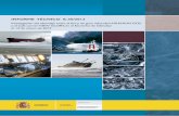 Informe técnico - fomento.gob.es · Vessel Traffic System. Sistema de seguimiento de buques. INFORME TÉCNICO A-30/2012. Investigación del abordaje entre el ferry de gran velocidad
