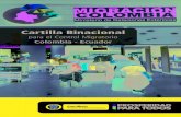 Cartilla Binacional - portal.gestiondelriesgo.gov.coportal.gestiondelriesgo.gov.co/.../Cartilla... · Cartilla Binacional para el Control Migratorio Colombia - Ecuador. ... Para Turistas