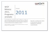 WOF Madrid 2011, Programworldofficeforum.com/pdf/05 - PROGRAMA MEXICO 2011.pdf · XXI, que ha puesto en valor el rescate del espacio público como principal regenerador urbano, detonando