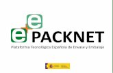 Presentación de PowerPoint · 2020-03-20 · Servicios Recibir información actualizada sobre las novedades del sector del envase y embalaje y convocatorias de proyectos de I+D+i.