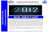 Boletín Informativo Nº 34 Diciembre 2011€¦ · agregado cada cuatro años era el ... Boletín Informativo Nº 34 Diciembre 2011 . 2 Seguridad Privada SUMARIO - Bis Sextum ...