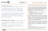 Curso OJS 3oca.unc.edu.ar/files/Clase1.pdf · 2019-08-12 · acerca del uso de OJS para el proceso editorial y la visibilidad ... que no ofrezca sus contenidos en formato digital