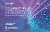 Perspectivas de la Alta Dirección en México 2020 ... · Perspectivas de la Alta Dirección en México 2020 7 A lo largo de 2019 se presentaron algunas decisiones y propuestas sobre