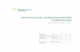 política de COMUNICACIÓN COMERCIAL - Eurocaja Rural COMUNICACION... · Política de comunicación comercial 5 De conformidad con lo establecido en el artículo 2 de la Orden EHA/1717/2010,