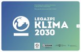 Estrategia de cambio climático y desarrollo sostenible ... · 06 1. Introducción LEGAZPI KLIMA 2030 es la estrategia y el compromiso del municipio de Legazpi con el desarrollo sostenible