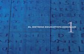 EL SISTEMA EDUCATIVO ANDALUZ - Junta de Andalucía · 1 1 1 1.1. implantaciÓn y desarrollo de la ley orgÁnica 8/2013 1.2. plan estratÉgico de las lenguas en andalucÍa [2016- 2020]