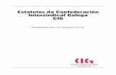 Estatutos da Confederación Intersindical Galega CIG · 2016-10-18 · Do réxime de dereitos e deberes Artigo 12 Son dereitos dos afiliados e das afiliadas da CIG os seguintes: a)