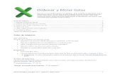 Ordenar y filtrar ... Ordenar y filtrar una lista con varios criterios. Restablecer y quitar filtros aplicados a una lista. Requisitos Excel para Mac 2011 Técnicas básicas de Excel