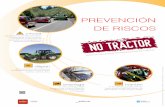 PREVENCIÓN DE RISCOSissga.xunta.gal/.../Actividade/Issga16-Cartelv1-GALLEGO.pdf · 2016-11-28 · emprega o cinto de seguridade sempre que o tractor dispoña de estrutura de protección