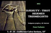Thot Hermes Trismegisto - Libro Esoterico · vuela sobre las alas del Conocimiento. Uno se alimenta de este Conocimiento, 10 ingiere, revive con el ... El Codo Real de Oro , con 28