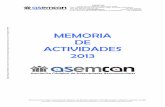 Memoria de actividades 2013 para enseñar - ASEMCANasemcantabria.org/wp-content/uploads/2015/09/Memoria-de-activida… · Centro de Usos Múltiples “Matías Sainz Ocejo ... psicológica