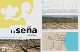 La Seña. Una aldea ibera als peus dels ... - Ruta dels Ibers · Els ibers van habitar la façana oriental de la peninsula ibèrica entre els segles VI i Il abans de la nostra era.
