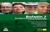 Boletín 7 - UNAMenvejecimiento.sociales.unam.mx/archivos/env_des_al.pdf · Boletín número 7 Me es grato darles la bienvenida a este séptimo número del Boletín Envejecimiento