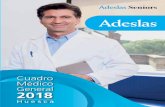 Cuadro médico Adeslas Seniors Huesca · 2018-09-05 · Cuadro Médico General 2018 SegurCaixa Adeslas, S.A. de Seguros y Reaseguros con NIF A-28011864 y con domicilio social en Paseo