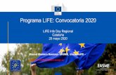 Programa LIFE: Convocatoria 2020enviaments.accio.gencat.cat/.../docs/easme_life2020... · LIFE 1992-2018: más de 5.000 proyectos en campos como: • Naturaleza y biodiversidad •