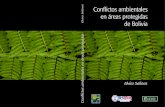 Conflictos ambientales en áreas protegidas de Bolivia · Conflictos ambientales en áreas protegidas de Bolivia Presentación Es un agrado presentar el estudio Conflictos ambientales
