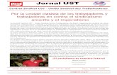 Jornal USTust.org.br/documents/JornalUST201406Bolivia.pdf · Jornal UST. La Central Sindical UST Unión Sindical de los Trabajadores La UST - Unión Sindical de Trabajadores fue fundada