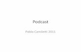 Podcast - WordPress.com · Podcast- Ivoox- Subir 5 Profesor Camiletti- 2011 Una vez presionado este botón, tendrás que elegir el archivo de sonido a subir, desde la carpeta y/o