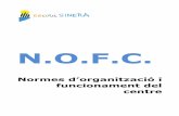 NOFC octubre 2017 - XTEC · 2017-11-07 · d’acord amb la Resolució de 19 de juny de 2015, per la qual s’aproven els documents per a l’organització i la gestió dels centres