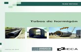 Tubos de hormigón - ANDECE · El hormigón armado es un material muy adecuado para la fabricación de tuberías, tanto de saneamiento como de abastecimiento, con o sin presión,