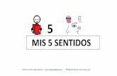 MIS 5 SENTIDOS - Arasaac · Creado por: Asunción Sualdea, Maestra A.L Pictogramas de  MIS 5 SENTIDOS 5