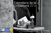 Calendario de la Lectura 2016 - Fundación Alonso Quijanoalonsoquijano.org/wp-content/uploads/2016/09/... · Ignacio Pérez Crespo Lecturas Calendario de la Lectura 2016 CALENDARIO