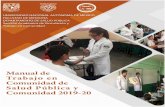 Manual de Trabajo en Comunidad SPyC 2019-20dsp.facmed.unam.mx/wp-content/uploads/2013/12/... · de la conducta y sociales para lograr un espacio de integración y diálogo entre los