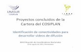 Proyectos concluidos de la Cartera del COSIPLAN...AND88 CARRETERA SULLANA ‐EL ALAMOR 29.5 CONCLUIDO PERU 5 CARRETERO AND89 CARRETERA SULLANA ‐MACARA ‐LOJA 48.4 CONCLUIDO PERU