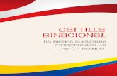 Gobierno del Perú - CARTILLA BINACIONAL · 2015-08-25 · La Cartilla Binacional de Bienes Culturales Patrimoniales del Perú y Ecuador, describe las principales categorías y tipos