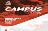 CAMPUS 1 CAMPUS - cedia.edu.ec … · 4 CAMPUS CAMPUS 5 El año 2018 significo un gran reto para nuestra Corporación, un reto que hemos superado con éxito, mismo que se refleja