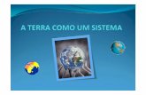 Terra como sistema2 - cienciasnaturaiseiriz.webnode.pt · Terra_como_sistema2 Author: Paula Adriana Created Date: 10/15/2011 6:52:01 PM ...
