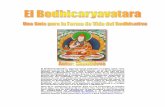 El Bodhicaryavatara...y las semillas de dichas emociones, es el conocimiento de la falta de realidad de los fenómenos. La raíz de las emociones negativas es la ignorancia: la creencia