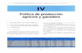 POLÍTICA DE PRODUCCIÓN AGRÍCOLA Y …...POLÍTICA DE PRODUCCIÓN AGRÍCOLA Y GANADERA El programa de exportación de la campaña 2003/04, basado en las adjudicaciones generales