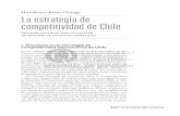 Humberto Rivas Ortega La estrategia de competitividad de Chile · La estrategia de competitividad de Chile 109 1 En la Estrategia Nacional de Innovación para la Competiti-vidad se