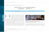 RALPH STEINMAN 1943 - 2011 Steinman.pdf · sistema inmune y permitió comprender de una manera más holística la respuesta inmune frente a los microorganismos. No contento con esto