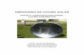 OBRADOIRO DE COCIÑA SOLAR - solaina.essolaina.es/drupal/files/obradoiro_cocina_solar_2009_parabolica_1.pdf · En troques, no primeiro mundo sí temos a tecnoloxía necesaria para