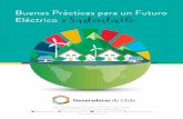 BUENAS PRÁCTICASgeneradoras.cl/media/page-files/1052/buenas practicas... · 2019-10-08 · cas y buenas prácticas para el mejor uso y generación de energía eléctrica, con el