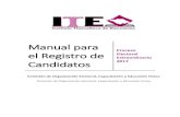 Manual para el Registro de Candidatos - itetlax.org.mx · CG16/2015; para su aplicación en el Proceso Electoral Extraordinario 2017. Acuerdo ITE-CG 16/2015 del Consejo General del