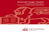 Generali Hogar Master - atten.cat · Condiciones Generales y Condiciones Generales Específicas Índice Cláusula Informativa 4 Denominaciones 5 Artículo 1º Objeto del Seguro 11
