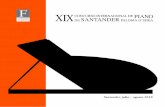 Santander, julio – agosto 2018concursodepianodesantander.com/documentosWeb/programa... · 2020-05-11 · Paris, New York and Madrid to attend 95 recit - als of pianists from 34
