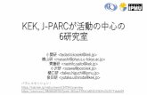 KEK, J-PARCが活動の中心の 6研究室 - Indico2020/06/03  · KEK, J-PARCが活動の中心の 6研究室 小関研 横山研