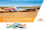 Catálogo de productos Repsol para el cuidado y mantenimiento … · 2020-07-06 · 4 / PRODUCTOS PARA EL CUIDADO Y MANTENIMIENTO DEL VEHÍCULO / CAR CARE PRODUCTS Cuando eliges productos