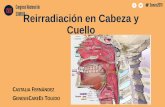 Reirradiación en Cabeza y Cuello - SOMERAsomera.org.mx/PDF/Ponencias/1Castalia-Fernandez.pdf · cabeza y cuello recurrentes tienen 4-5 veces más probabilidades de morir de enfermedad