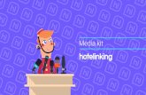 Media kit - Plataforma de fidelización para hoteles.hotelinking.com/docs/MediaKit.pdf · y fidelización de clientes para el sector hotelero. Ayuda a las marcas hoteleras a conocer