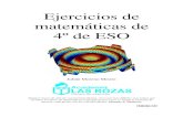 Ejercicios de matemáticas de 4º de ESO - …...Ejercicios de matemáticas de 4º de ESO Julián Moreno Mestre Algunos trucos de cálculo son bastante fáciles, otros son muy difíciles.
