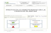 PROTOCOLO FISIOTERAPIA EN LA FASCITIS PLANTAR Protocolo Para...آ  La fascia plantar es la envoltura