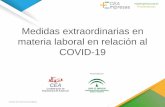 Medidas extraordinarias en materia laboral en relación al COVID-19 · 2020-03-18 · Medidas extraordinarias en materia de cotización en relación con los procedimientos de suspensión